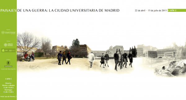 Lee más sobre el artículo EXPOSICIÓN: Paisajes de una guerra. La Ciudad Universitaria de Madrid