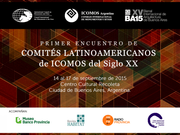 Primer Encuentro de Comités Latinoamericanos de ICOMOS del Siglo