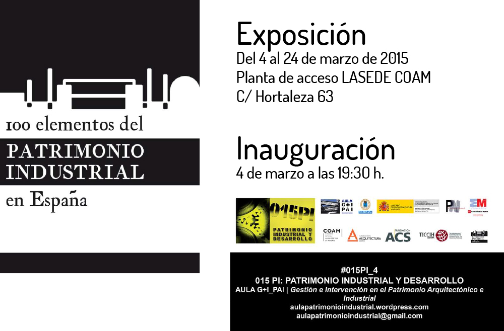 Lee más sobre el artículo Exposición «100 elementos de Patrimonio Industrial en España»